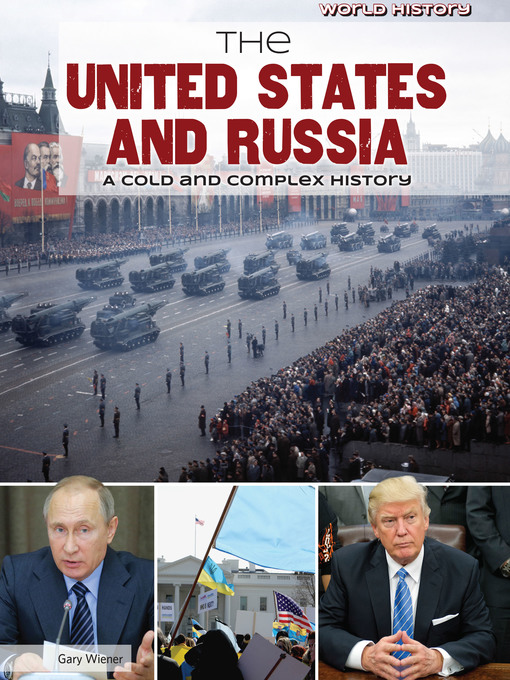 Title details for The United States and Russia by Gary Wiener - Available